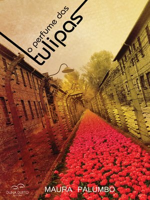 cover image of O perfume das tulipas